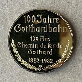 Medaille 100 Jahre Gotthardbahn